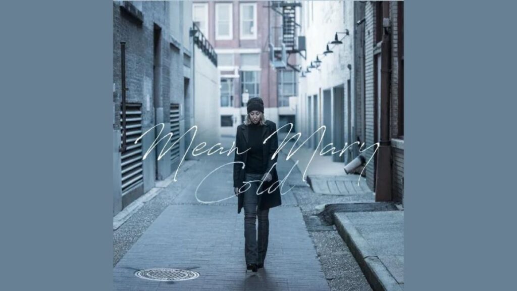 Mean Mary Cold album cover