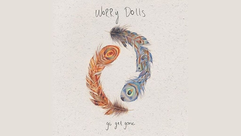 Worry Dolls Go Get Gone album cover