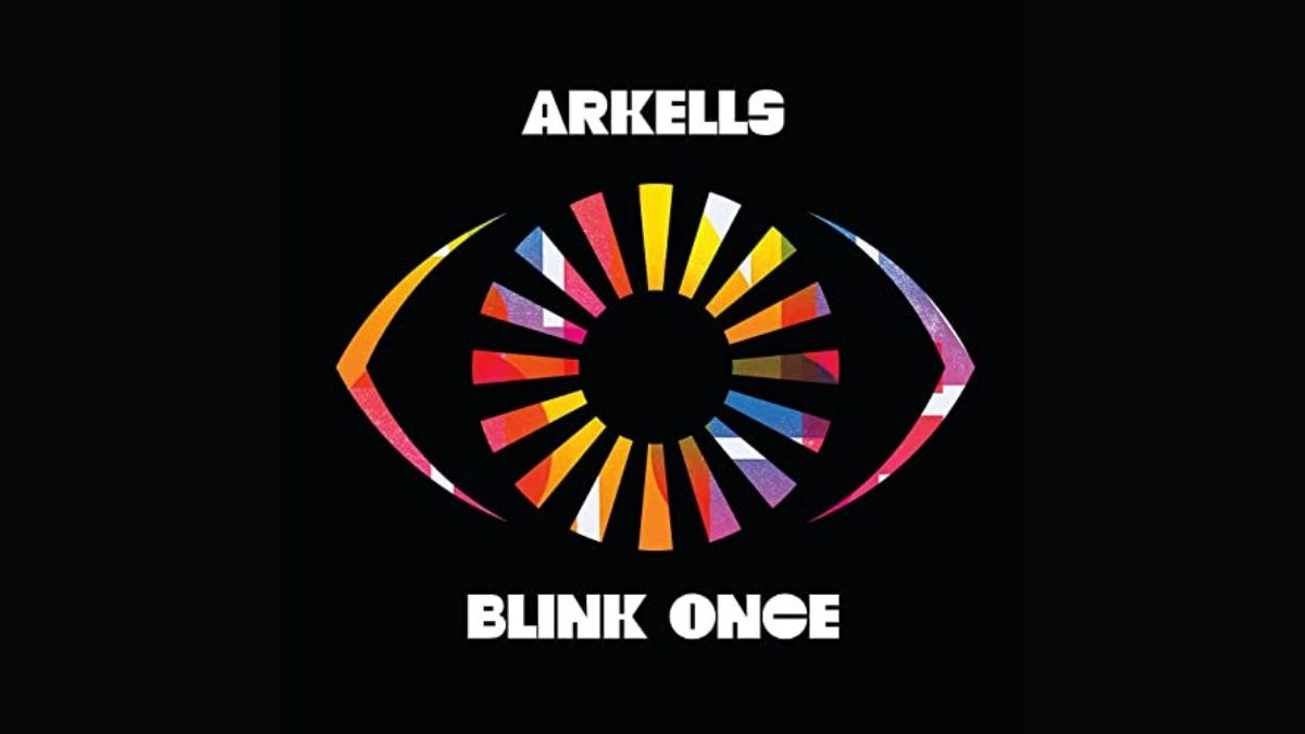 Arkells Blink Once album cover - a ranbow coloured graphic eye