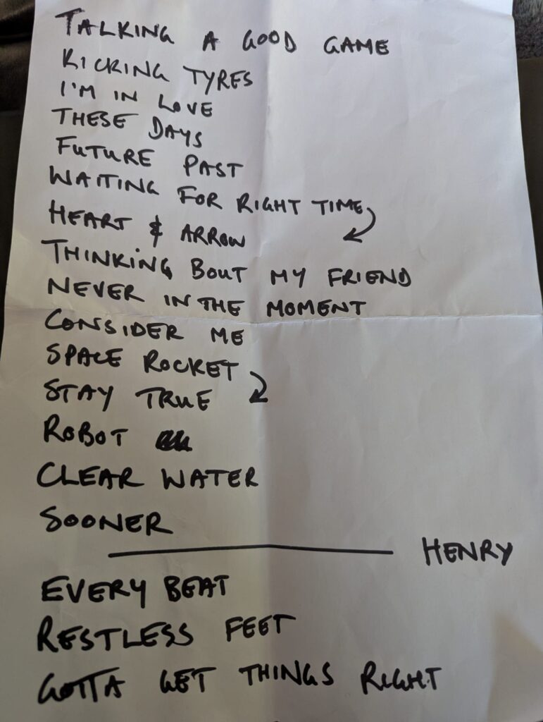 Danny and the Champions of the World live in Gosforth setlist, although the order of the songs changed in reality